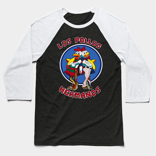 Los Pollos Hermanos Baseball T-Shirt by Consumeboys